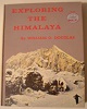 Exploring The Himalayas